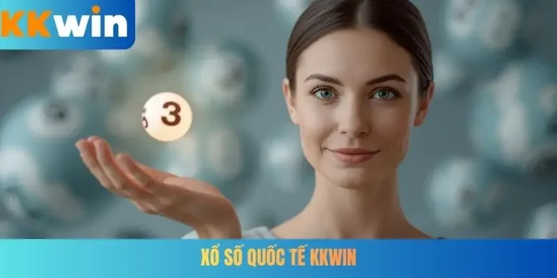 Xổ số quốc tế KKWIN